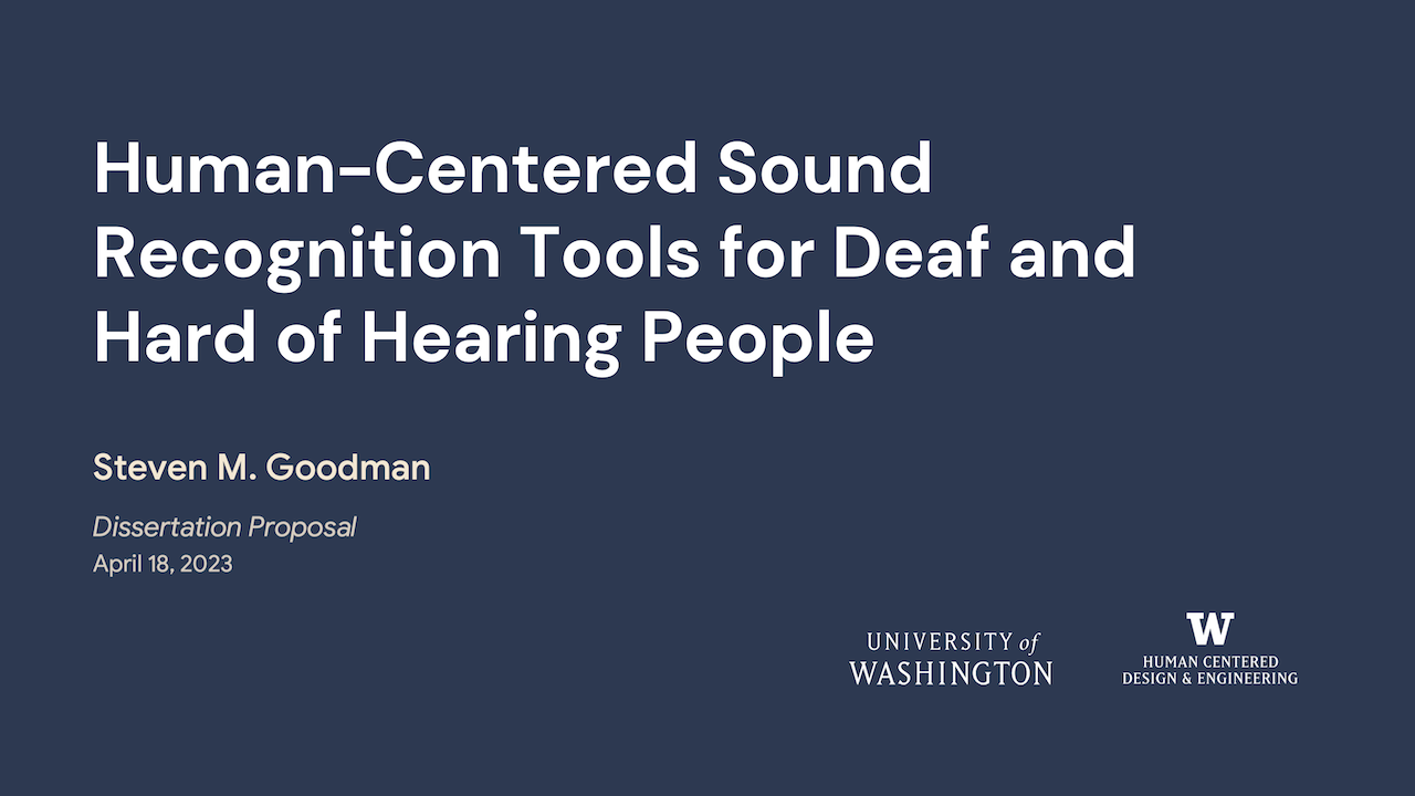 First slide of the talk with white text on a blue background. The title reads: Human-Centered Sound Recognition Tools for Deaf and Hard of Hearing People.